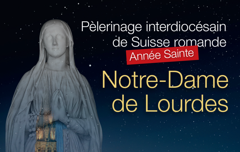 Lourdes 2025 : Avec Marie, pèlerins d’Espérance
